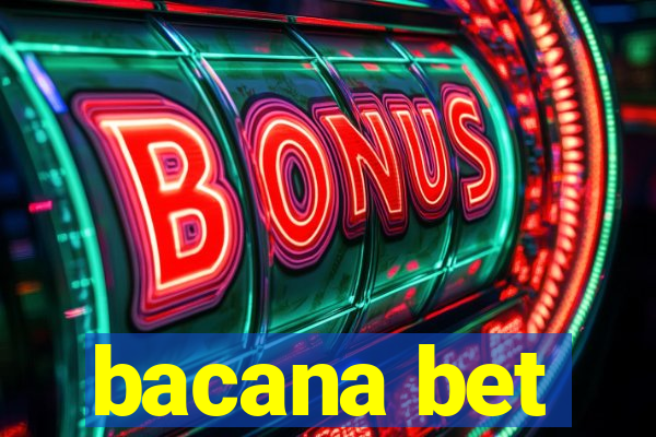 bacana bet
